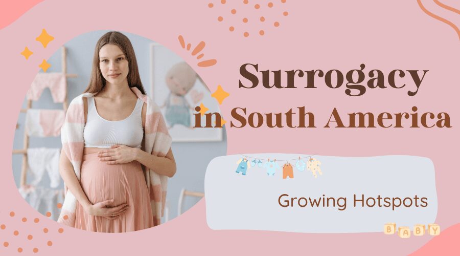 Surrogacy in south america